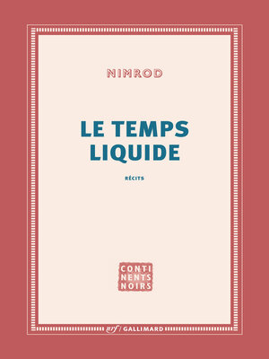 cover image of Le temps liquide